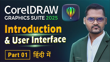 CorelDraw full course for Beginners in Hindi | Introduction & User Interface | Part 1 | 2025