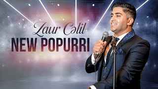 Zaur Cəlil New Popurri 2026