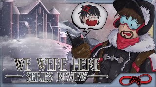 The We Were Here Series Review! Escape Room Mastery! - Feat. @KiguRoomie