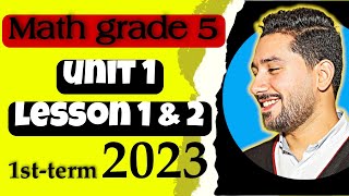 01 - Math grade(5) 2023 | unit 1 lesson 1 & 2 [ Decimals to the thousands place ]