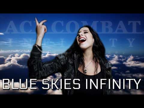 Blue Skies INFINITY (feat. Narcissa) - Epic Rock Ace Combat Remix