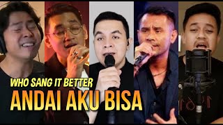 Andai Aku Bisa Cover By Indonesian Male Singers Tulus Afgan Cakra Khan Judika Barsena Etc