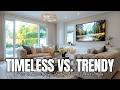 Timeless vs  Trendy: How to Choose Long-Lasting Home Decor Styles