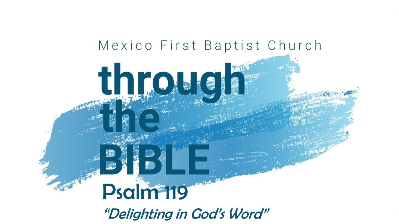 01-14-18 "Delighting in God's Word" - Psalm 119 - YouTube