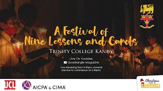 A Festival of Nine Lessons and Carols - Trinity College 2022
