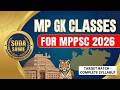 MPPSC 2026: MP Geography L-1 | मध्य प्रदेश की भौगोलिक स्थिति | Full Analysis | New Syllabus 2026