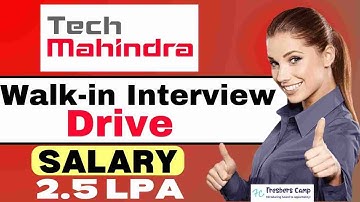 Tech Mahindra Walk-in Drive 2025 : Hiring for Freshers | Tech Mahindra walk-in interview Drive 2025