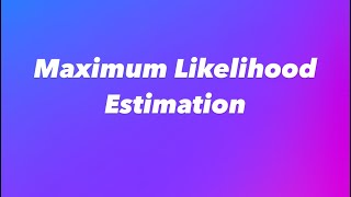 Maximum Likelihood Estimates for the Simple Linear Regression Model.