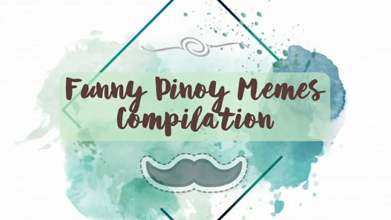 Funny Pinoy Memes Compilation 