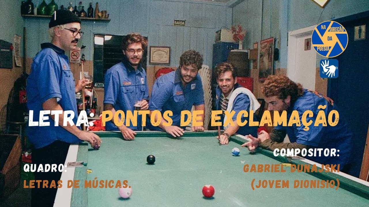 #letra PONTOs DE EXCLAMAÇÃO Gabriel Dunajski e @JovemDionisio_Oficial ...