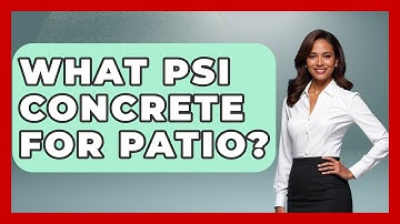 What PSI Concrete For Patio? - Civil Engineering Explained