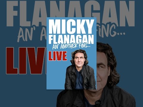 micky flanagan tour 2022