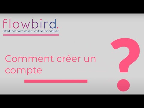 Tutoriel - Comment créer un compte sur l'application flowbird