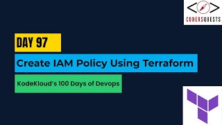 Day 97 | Create IAM Policy Using Terraform | KodeKloud 100 Days of DevOps