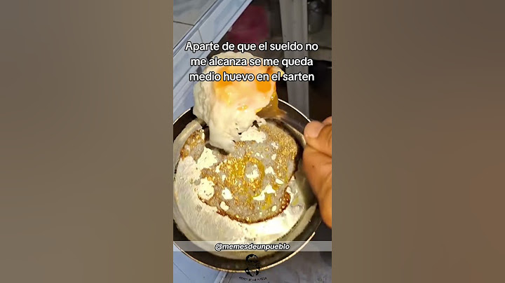 Aparte de que el sueldo no me alcanza se me queda medio huevo en el sarten