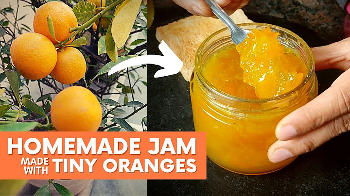 Homemade Marmalade/Jam with Tiny oranges (Chinese orange/Calamondin) | How to make orange jam?