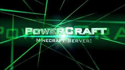 New Intro For Powercraft