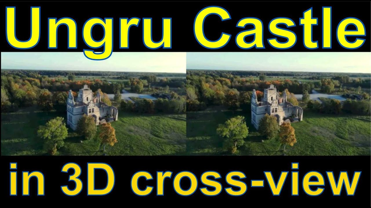 Ungru Сastle, Estonia, in 3D video "by angel's eyes - iXYt"  side-by-side cross-view
