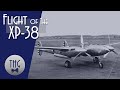 Flight of the XP-38