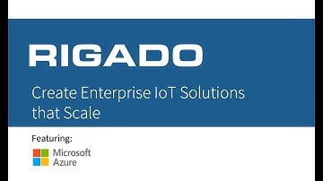 Create Enterprise IoT Solutions that Scale