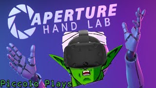 Piccolo Plays Aperture Hand Lab Look Ive Got Me Some Hands Now