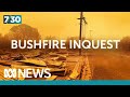 Coronial inquiry into Black Summer bushfires delivers findings | 7.30
