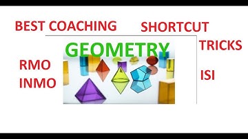 Geometry Part 1 RMO INMO MATHEMATICS SOLVE EASY EXAMS SUCCESS STRATEGY ANALYSIS TRICKS SHORTCUT