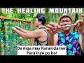 The HEALING MOUNTAIN in TAWI-TAWI
