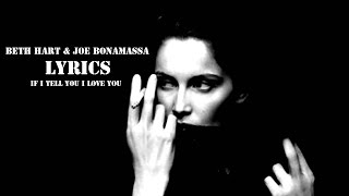 Beth Hart & Joe Bonamassa - If I Tell You I Love You +LYRICS chords