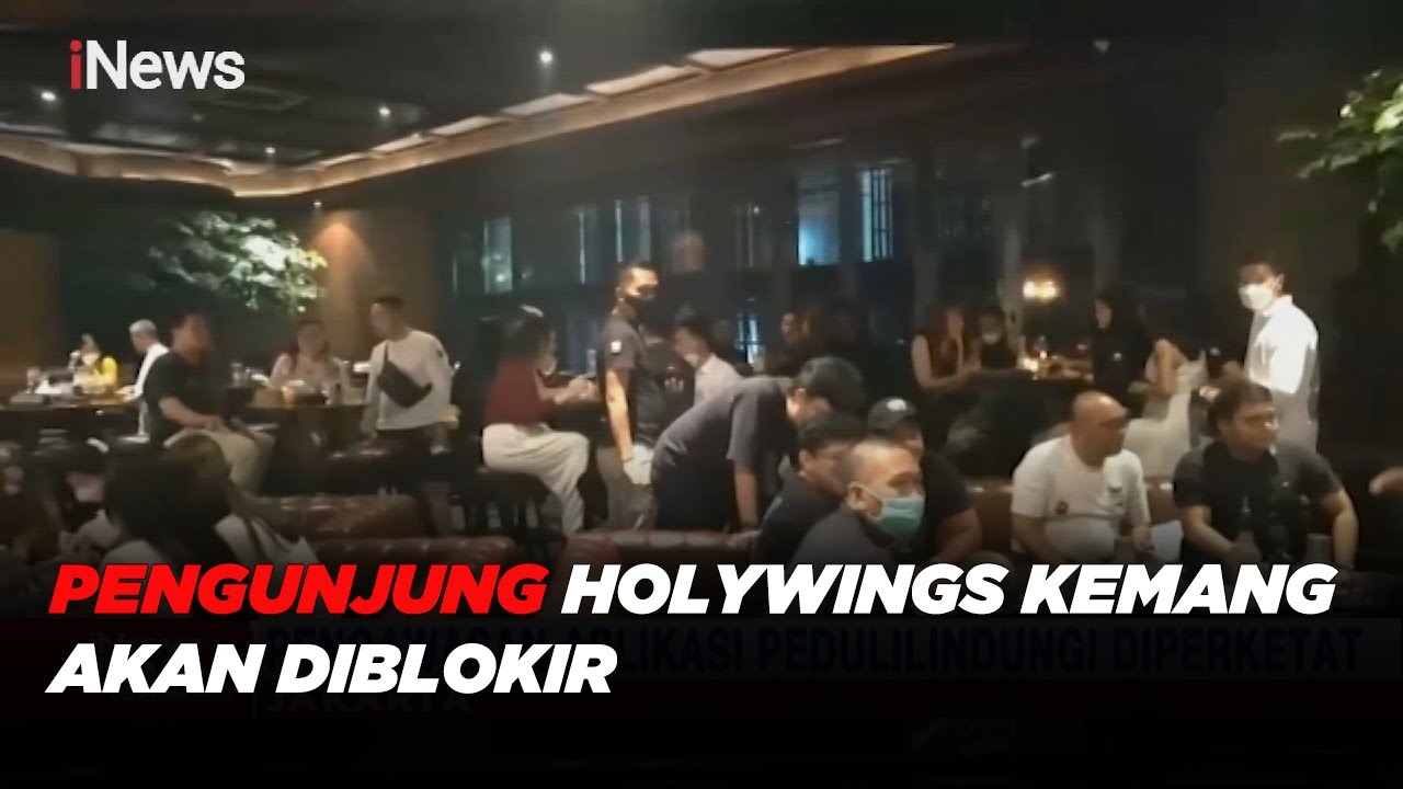 Pengunjung Holywings Kemang akan Diblokir ke Tempat ...