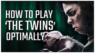 How To Play 'The Twins' OPTIMALLY | Dead By Daylight