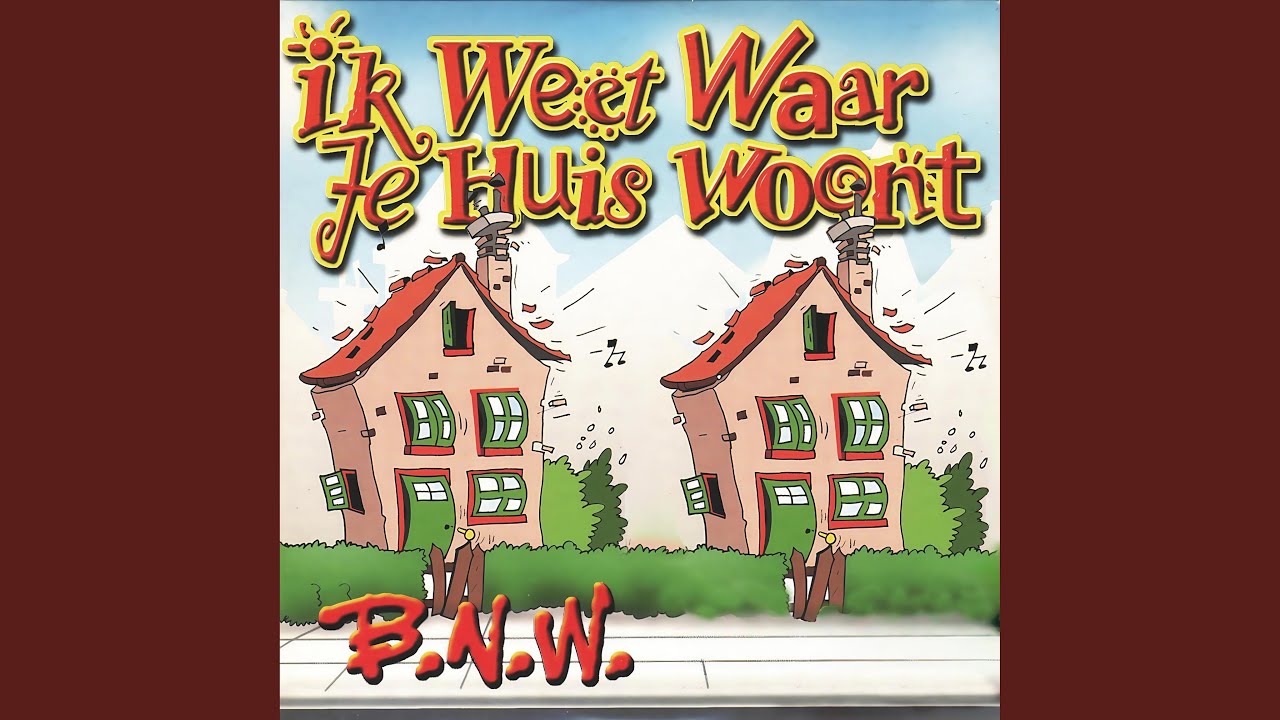 Ik weet waar je huis woont - YouTube