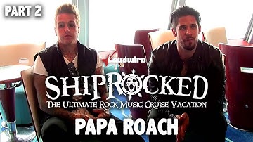 Papa Roach Talk to Loudwire at ShipRocked - Pt 2