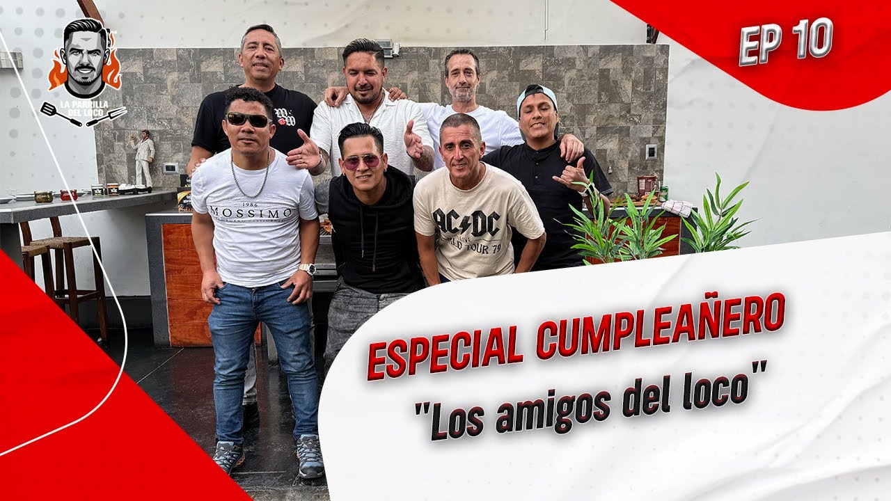 El cumpleaños del Loco con los patas del barrio 🔥 Especial de cumpleaños | Ep.10