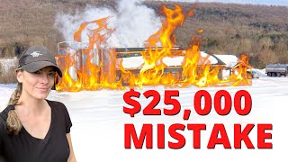 $25,000 Maple Mistake! Did I just get Fired?