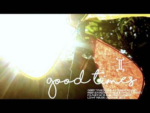 IPANGLAZUARDI - GOOD TIMES