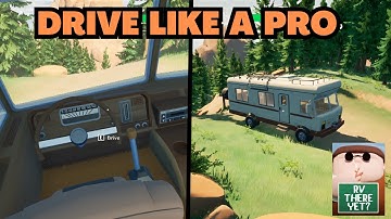 How to Drive in RV There Yet