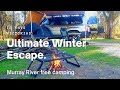 Winter on the Murray River | Free Camping at its finest.