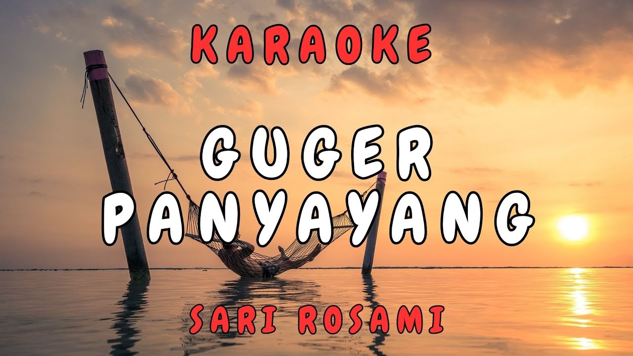 Karaoke Lagu Sumbawa Guger Panyayang Sari Rosami