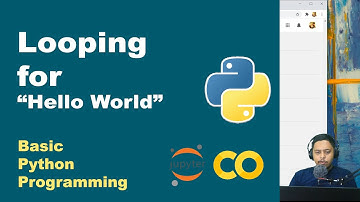 Looping For Menampilkan "Hello World"  | Basic Python | Pemrograman Dasar Python | Part 17