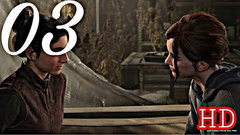 THE LAST OF US 2 Gameplay Walkthrough  Part 3 Patrol