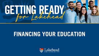 Getting Ready for Lakehead: Financing Your Education