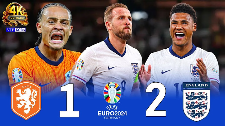 Netherlands 1-2 England 4KUHD 2160P Euro 2024 Extended Highlights