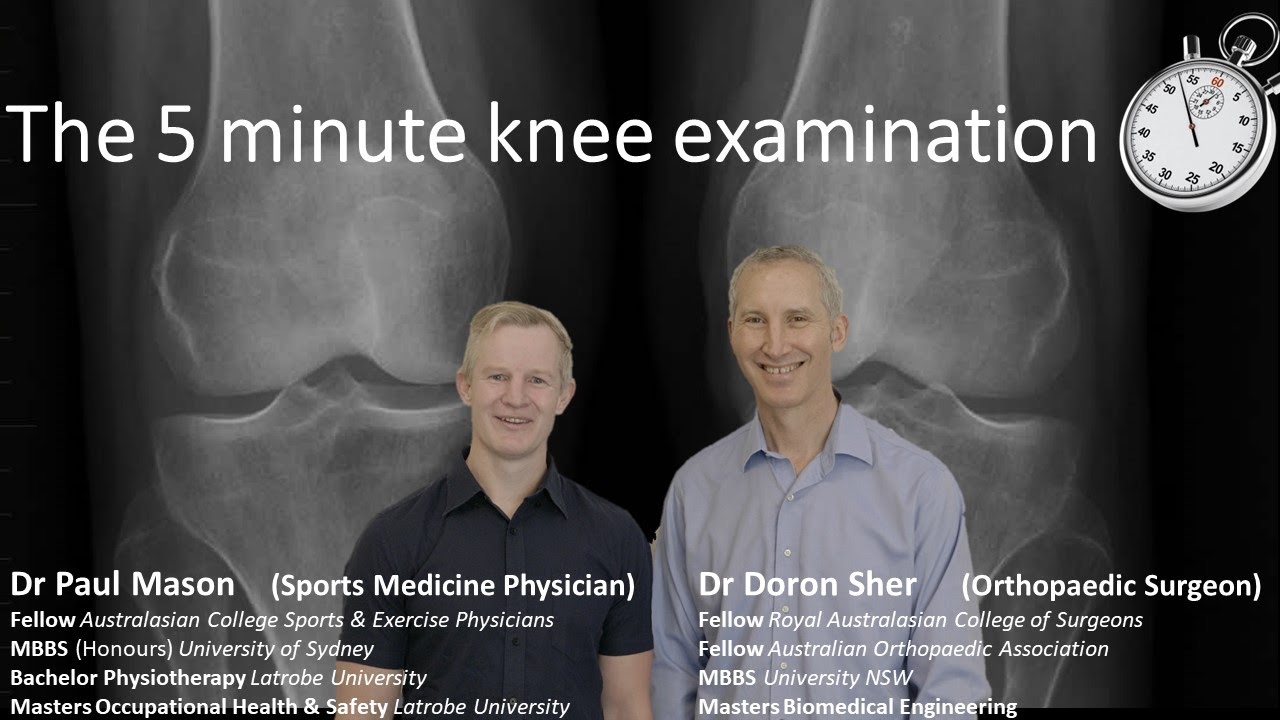 The 5 minute knee examination all you need to know by a knee surgeon