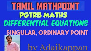 Differential equations/Singular points/PGTRB MATHS/polytechnic trb