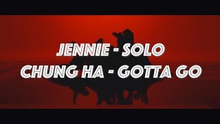 Chungha 'Gotta Go' X Jennie 'SOLO' MASHUP (feat. KARD) 청하 '벌써 12시' X 제니 '솔로' 매쉬업