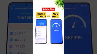 Realme GT Neo 5 vs iQOO Neo 7 Antutu Test 