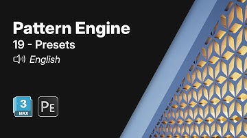 Getting Started with Pattern Engine for 3ds Max | 19 - Presets