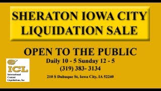ICL / Sheraton Iowa City Scratch & Dent Liquidation Sale