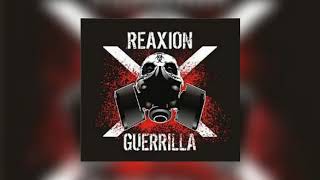 Reaxion_Guerrilla _ Mueranse_Todos/Imperfextion_Humana_